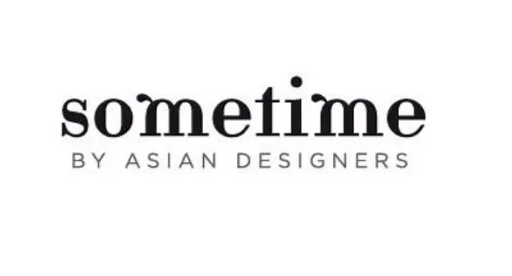 SOMETIME BY ASIAN DESIGNERS