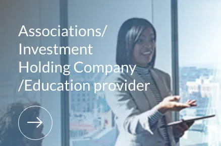 Associations/ Investment Holding Company / Education Provider