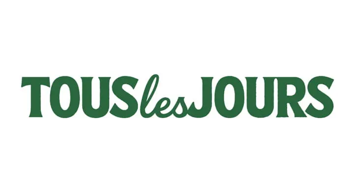 TOUS LES JOURS