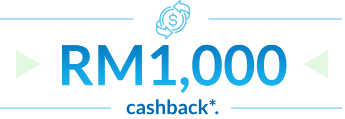 RM1,000 cashback